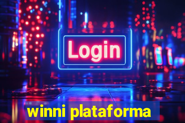 winni plataforma